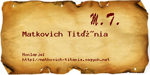 Matkovich Titánia névjegykártya